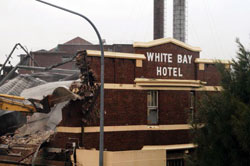 White Bay Hotel Demolition